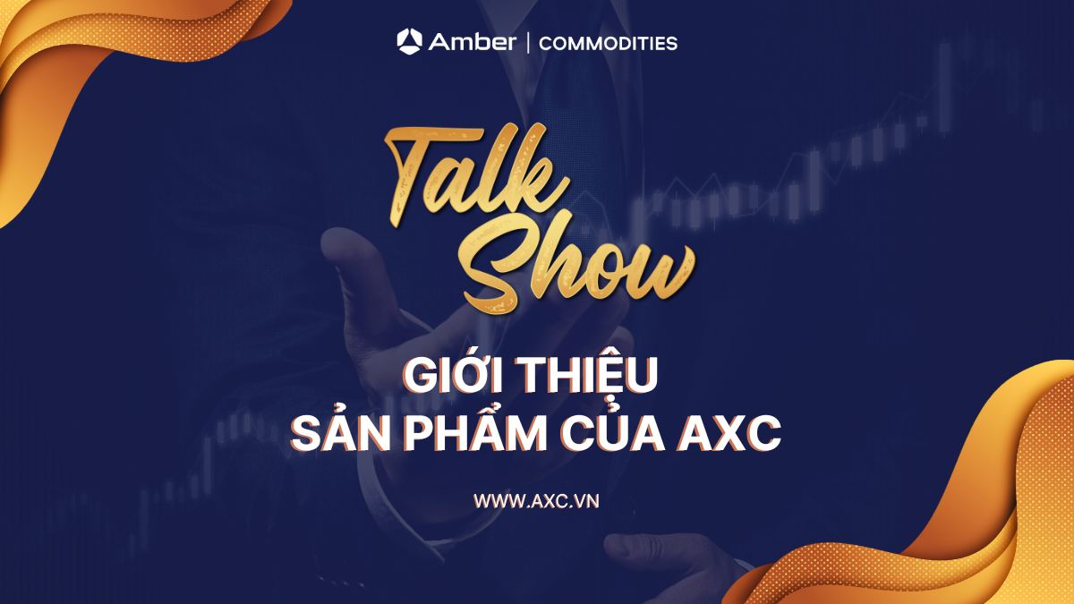 Sự kiện Talkshow: Giới thiệu sản phẩm của AXC