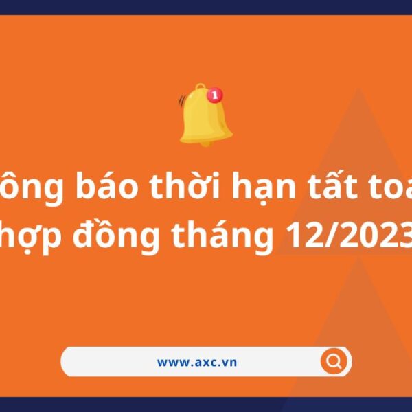 Thông báo thời hạn tất toán hợp đồng