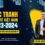 Bức tranh kinh tế Việt Nam 2023 - 2024